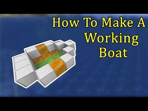 MINECRAFT: How To Make A Working Boat | Tutorial (NO MODS)
