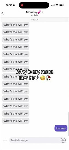 I've probably told her the WiFi password at least 1,000 times