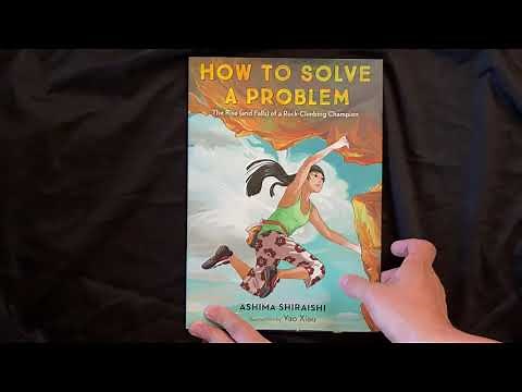 How to Solve a Problem: The Rise (and Falls) of a Rock-Climbing Champion, by Ashima Shiraishi