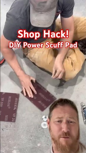 Shop hack! Cordless scuffer with scotchbrite and your drill