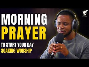 MORNING PRAYER TO START YOUR DAY | Command Your Morning