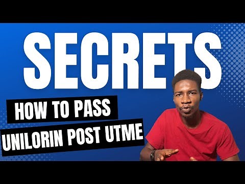 How to Prepare and Pass UNILORIN Post UTME Exam 2026