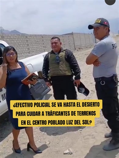Cuidado Policial en el Desierto por Terrenos de Luz del Sol