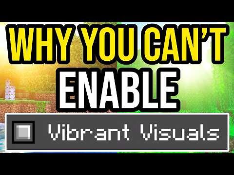 Why You Can't Turn On Vibrant Visuals In Minecraft Bedrock PS4, PS5, Xbox, MCPE, Switch & PC!