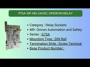 "Exploring the P7SA-10F-ND-24VDC Relay : A comprehensive Guide"