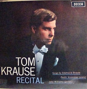 Tom Krause - Recital (Songs By Sibelius And Strauss)