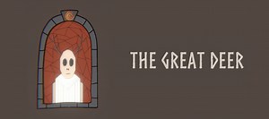 The Great Deer: Walkthrough Guide