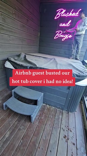 Airbnb Guest Damage: Hot Tub Cover Incident Explained