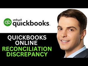 QUICKBOOKS ONLINE RECONCILIATION DISCREPANCY 2025! (FULL GUIDE)
