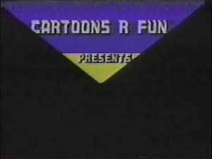 Cartoons R Fun (w/Warning Screen) (1980's)