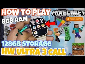 HOW TO DOWNLOAD MINECRAFT🔥| HW ULTRA 3 call 🤙🏻 smart watch ⏱️ Gameplay Test|128GB Storage 8GB RAM