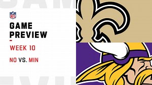 Saints vs. Vikings preview | Week 10