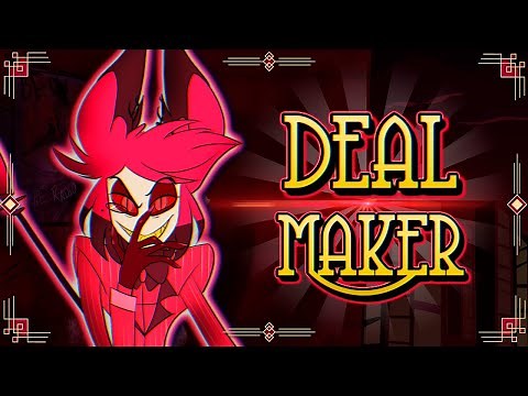DEAL MAKER ▶ Hazbin Hotel - Alastor Song // TytoCat