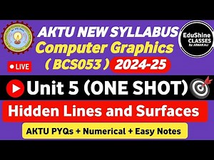 Computer Graphics Unit 5 One shot BCS053 | Hidden Lines and Surfaces Unit 5 Computer Graphics BCS053