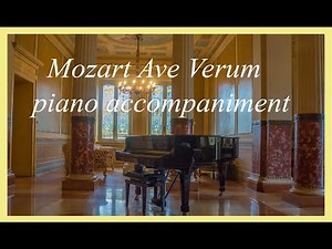 Ave Verum Corpus KARAOKE - Piano accompaniment W.A. Mozart