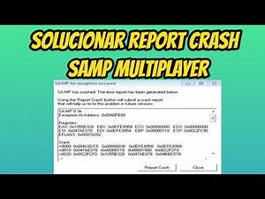 Como Solucionar el error de Report Crash en Samp Multiplayer / Solución 100% / Tutorial 2017