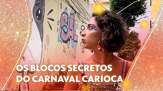 O que são os blocos secretos do carnaval carioca