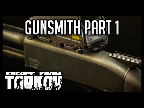 Escape from Tarkov - Mechanic Tasks - Gun Smith Part 1