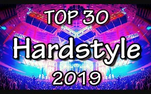 【Hard City】2019年10月 Hardstyle 新单 Top 30