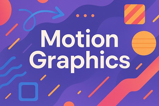 What Is Motion Graphics? A Beginner’s Guide