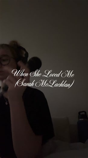 Ash ⋆˙⟡ on Instagram: "When She Loved Me (Sarah McLachlan) - Cover"