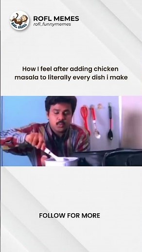 Me Literally to every dish...