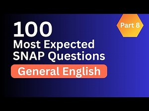 SNAP 2025 | 100 Most Important General English Questions | SNAP English Preparation Part 8 #snap2025