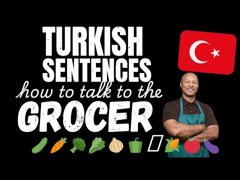Buying fruit & vegetables from the Greengrocer | Conversational Turkish