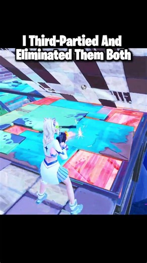 I Third Partied And Eliminated Them Both #fortnite