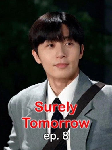 Surely Tomorrow Episode 8 Preview and Release Date