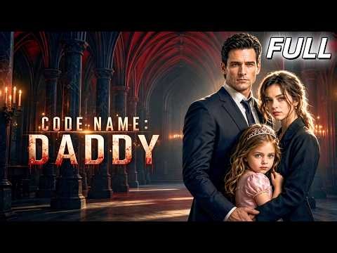 【FULL】Code Name: Daddy😱The CEO met his "own daughter" on the street—but didn't expect...#drama #full