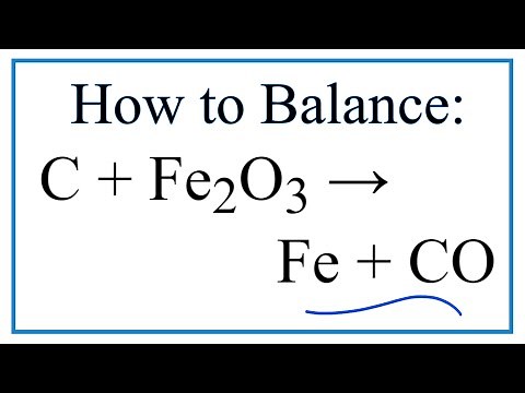 How to Balance C + Fe2O3 = Fe + CO