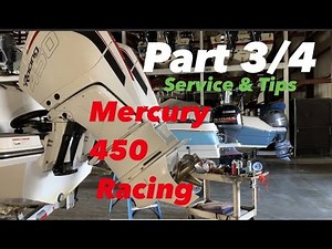 Mercury 450 Racing V-8 (Part 3/4) Service Tips