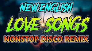 448K views · 5.5K reactions | New English Love Songs Nonstop Remix - Your Favorite Song Battle Remix Full Remix! https://youtu.be/DP1SS7kreAs Subscribe Na! https://youtube.com/@diskoraltour?si=dwis8PZ-K1p81p_5 DISCLAIMER: I do not own the COPYRIGHT for all these . This video is for entertainment purposes only. No copyright infringement intended. Lyrics & music belongs to the right OWNER. | Diskoral Tour | Facebook