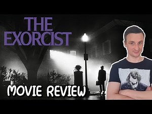 The Exorcist (1973) - Movie Review