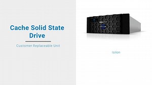 How to replace a Cache SSD Isilon Infinity