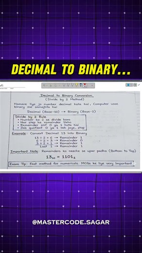 Sagar Rathod on Instagram: "Confused ho Decimal → Binary me? 🤯 Ab nahi! Simple steps follow karo aur binary conversion easily samajh jaayega 🔢✨ Ye topic MCQs aur numericals dono me kaam aata hai 💡 👉 Save • Share • Follow @mastercode.sagar 📩 DM for full number system notes"