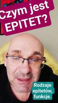What is an EPITHETITE? Types, functions, examples. A gloomy Polish scholar translates.