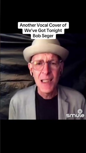 Another Vocal Cover Clip - We’ve Got Tonight - Bob Seger - (Karaoke)