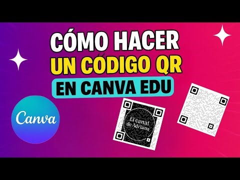 CÓMO CREAR UN CÓDIGO QR EN CANVA EDU FÁCIL Y RÁPIDO| TUTORIAL PASO A PASO