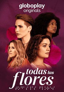 Todas las flores temporada 1 - Ver episodios online