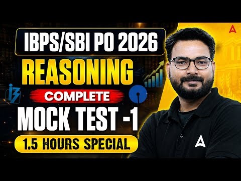 SBI PO & IBPS PO 2026 Reasoning | Reasoning Complete Mock Test - 1 | By Saurav Sir