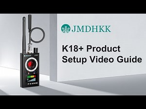 K18+ Product Tutorial – Full Operation Guide (English)