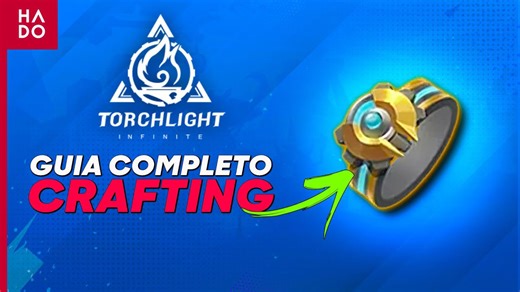 Tudo sobre crafting | Guia Torchlight Infinite