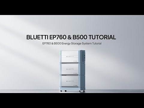 BLUETTI EP760 & B500 | Installation Training