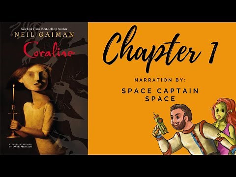 Coraline by Neil Gaiman - Chapter 1