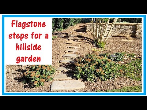 Flagstone steps for a hillside garden