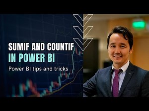 Power BI: using SumIF and CountIF