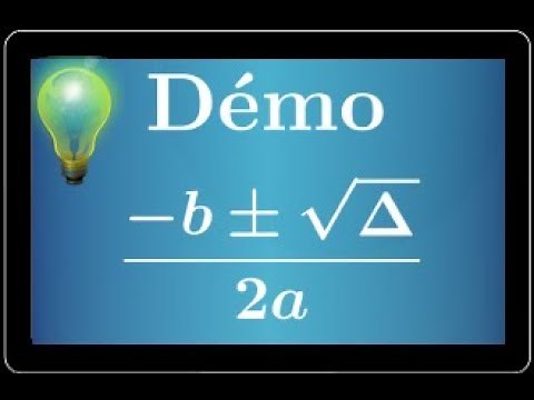 second degree equation ♦ demonstration: discriminant formula Δ=b²-4ac & roots ♦ First Spé