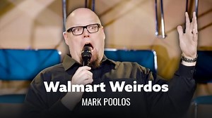 Weirdos Of Walmart. Mark Poolos - Full Special | Dry Bar Comedy